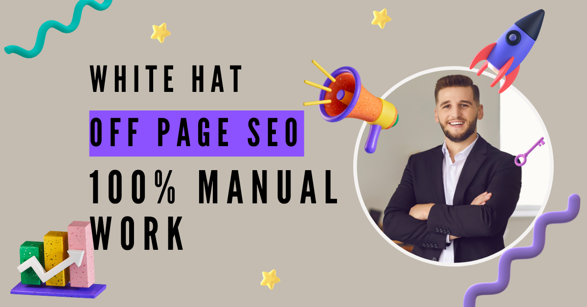 white hat Off page SEO services 100% manual work by BD SEO LAB